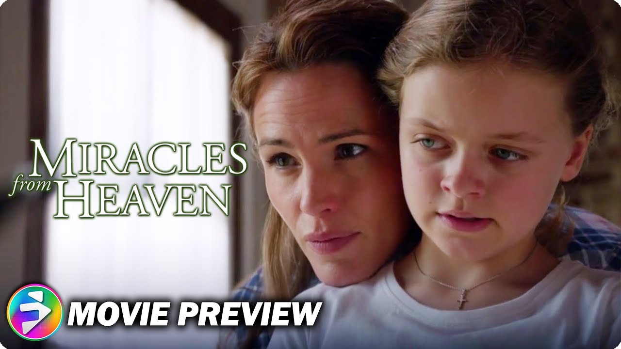 MIRACLES FROM HEAVEN | Jennifer Garner, Kylie Rogers,Martin Henderson | Movie Preview