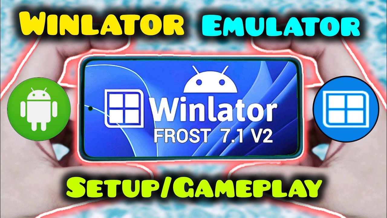 [NEW]🔥Winlator Frost 7.1 V2 - Setup/Gameplay | Windows Emulator For Android