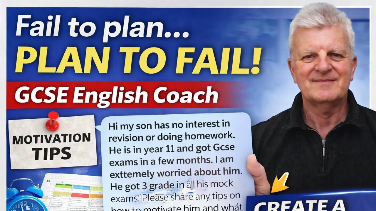 FAIL TO PLAN… PLAN TO FAIL | GCSE English Motivation & Revision Tips (Year 11)