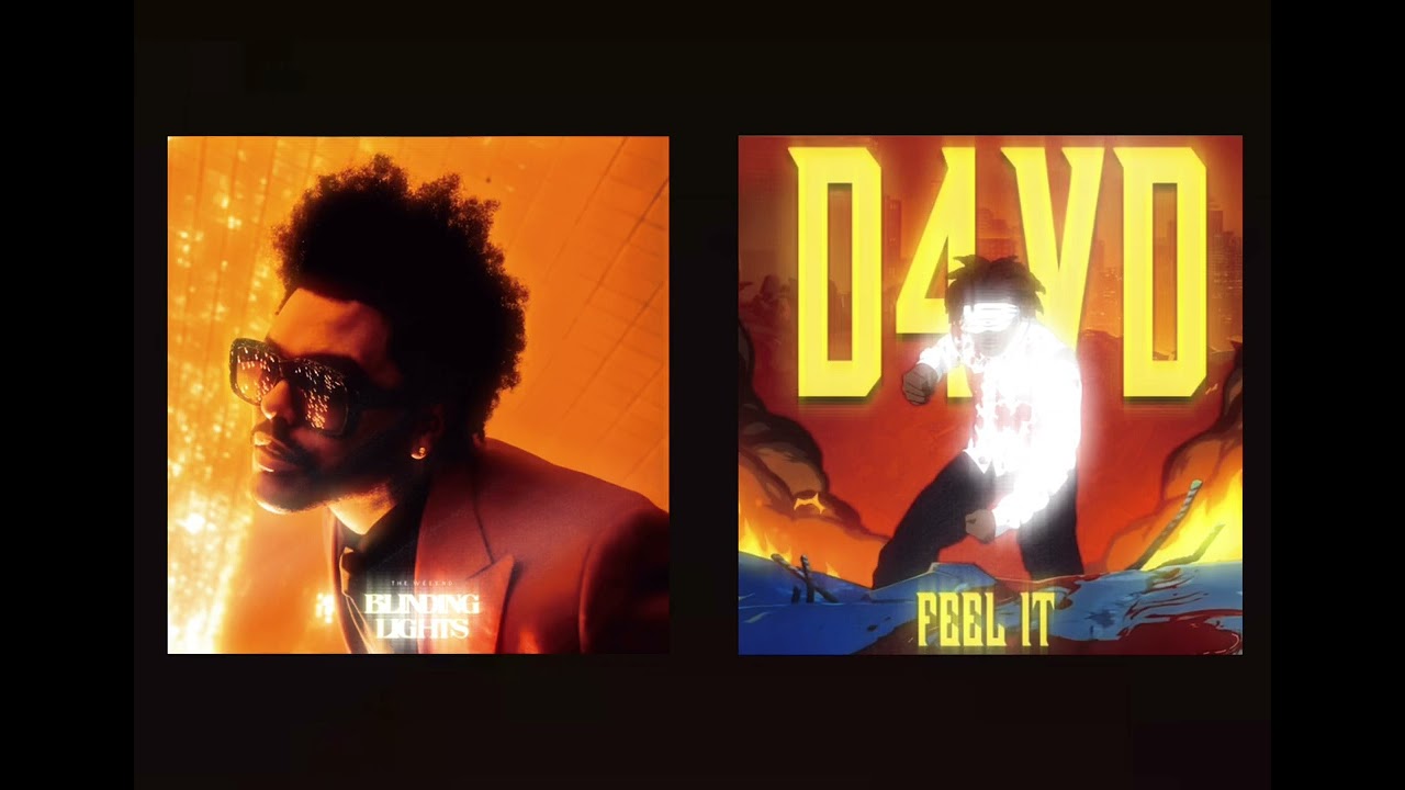 I Feel it for The Lights | Feel it-d4vd x Blinding Lights- The Weeknd Mashup