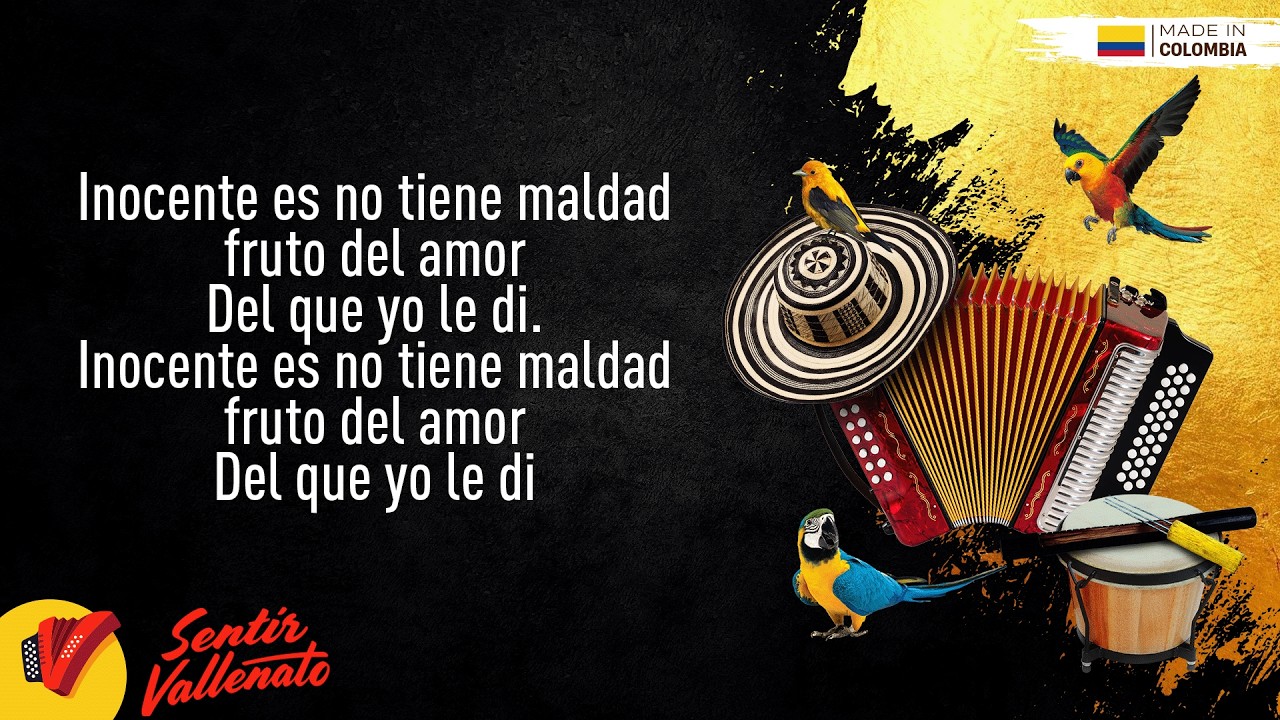 Inocente, Los Gigantes Del Vallenato, Video Letra - Sentir Vallenato