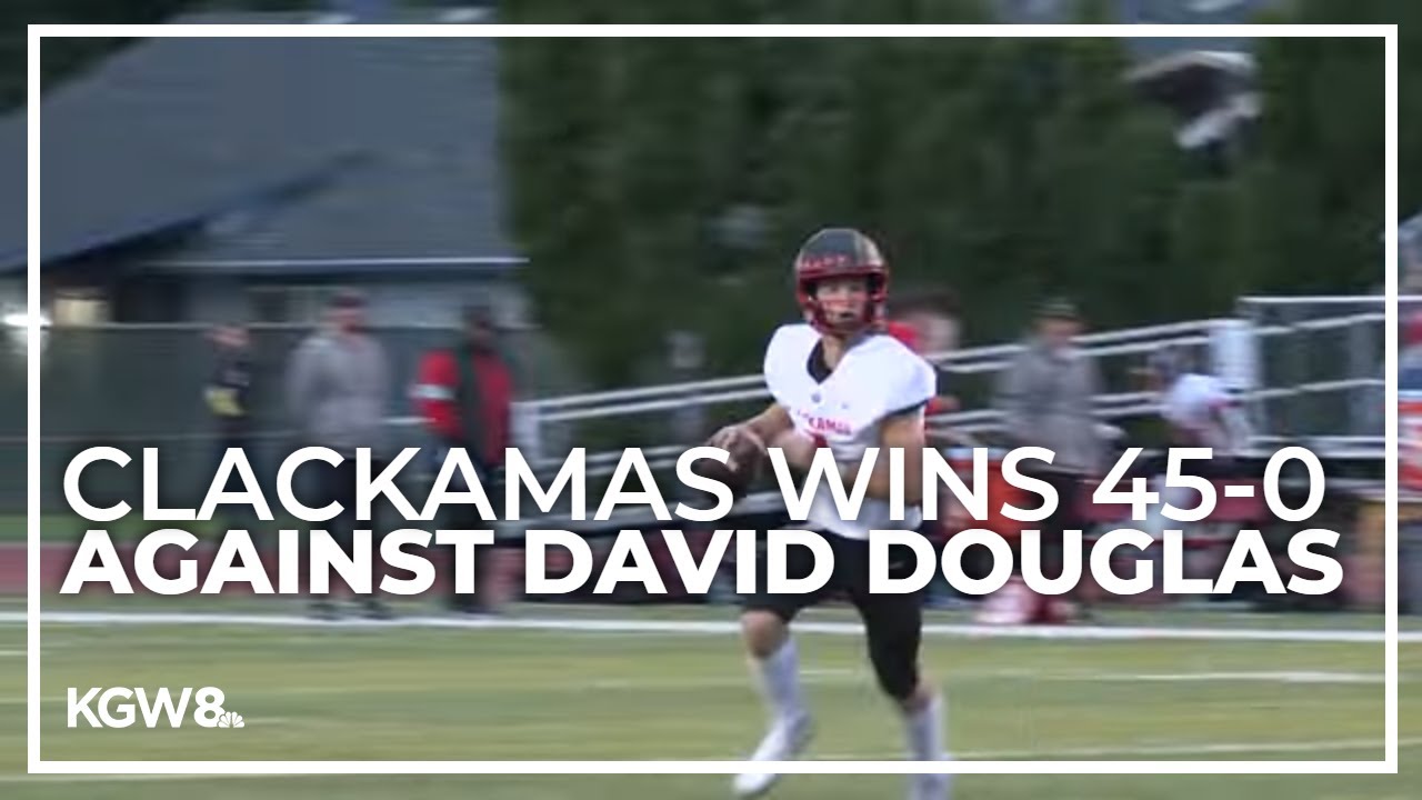 Clackamas wins 45-0 against David Douglas | Friday Night Football