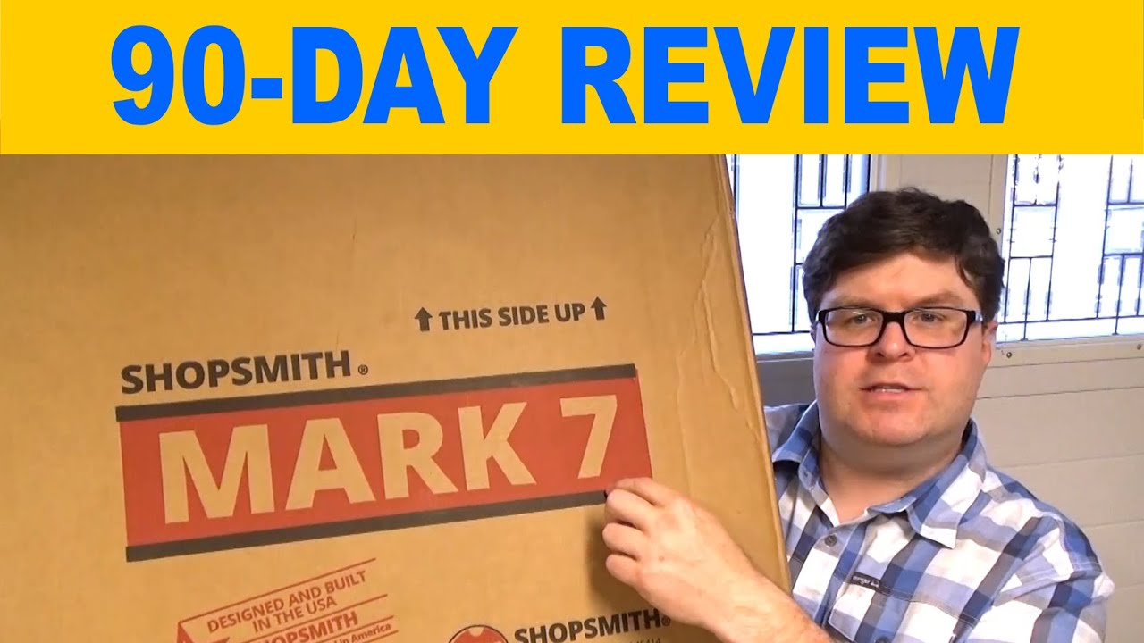 90-Day Review: Shopsmith Mark 7