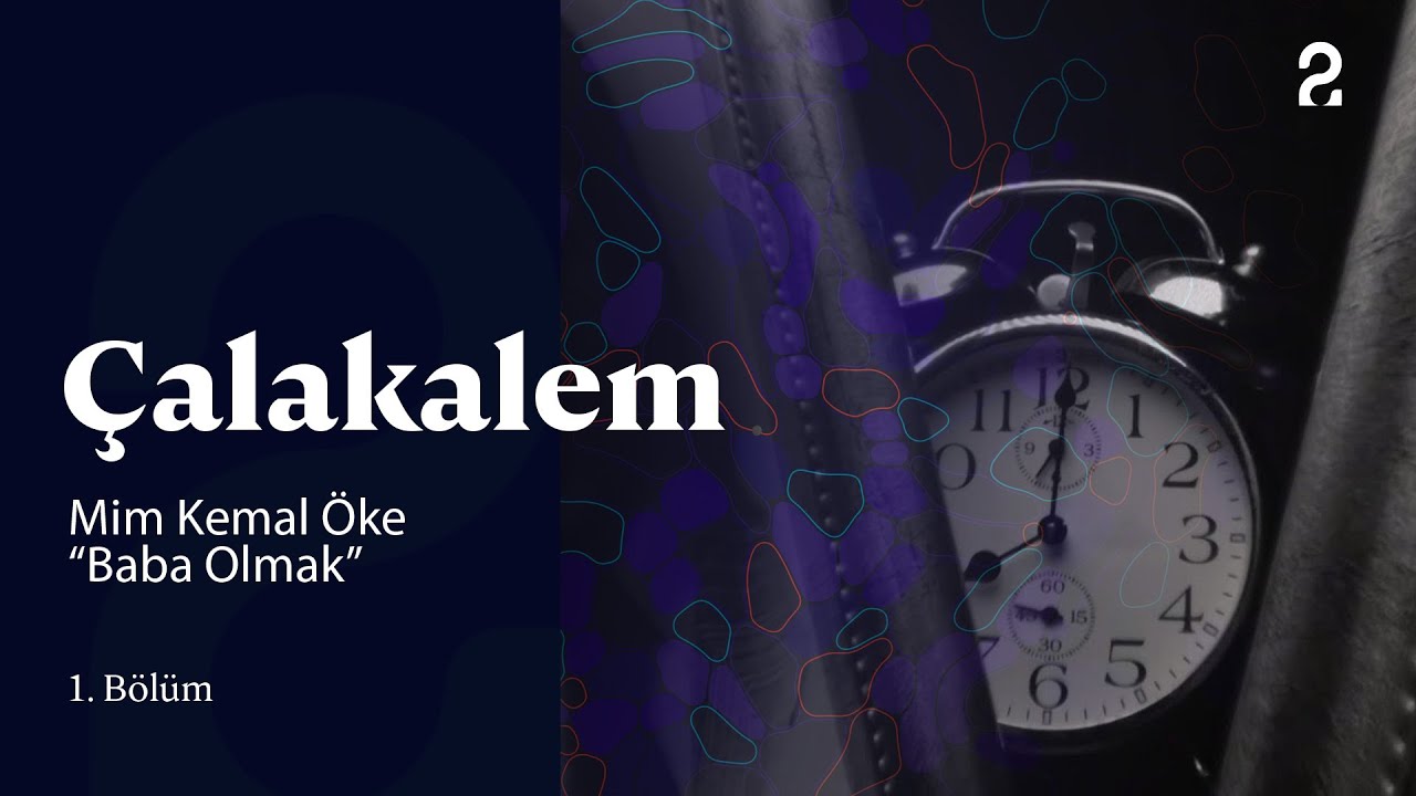 Mim Kemal Öke | Çalakalem 1. Bölüm @trt2