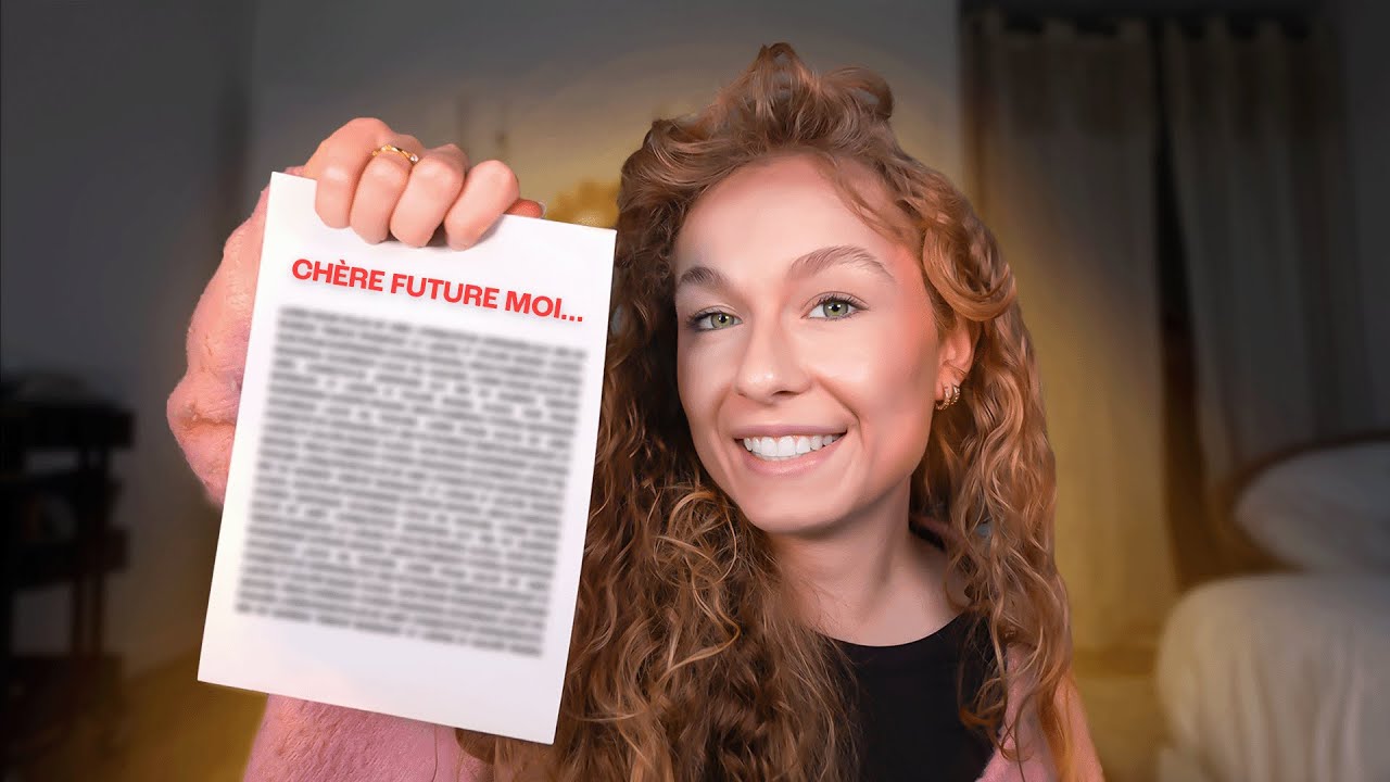 UNE LETTRE POUR LA FUTURE MOI 📝