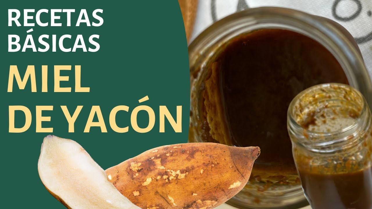 Cómo hacer miel de yacón: receta