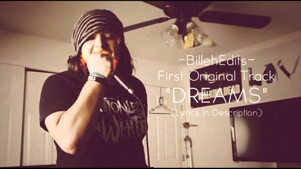 -BillehEdits- First Original Track 