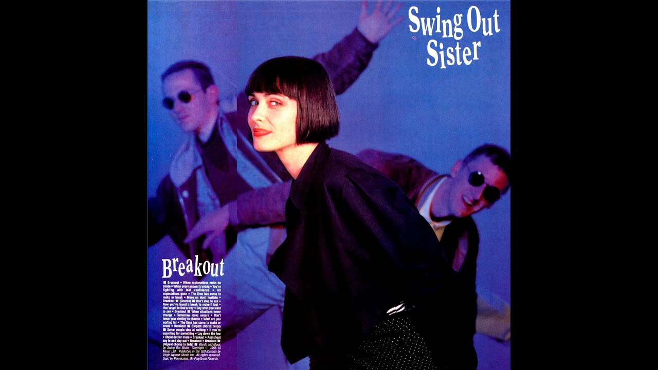 Swing out Sister - Break out - Extended Wanderer Mix