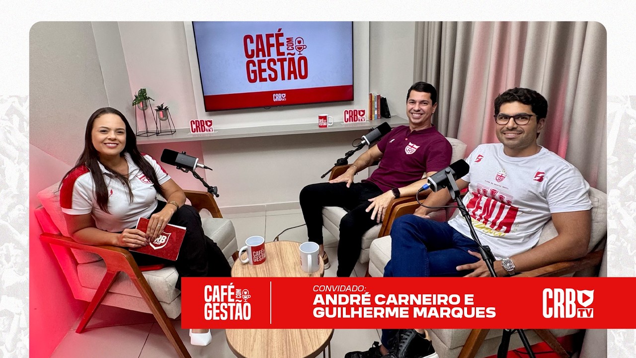 CAFÉ COM GESTÃO - ANDRÉ CARNEIRO E GUILHERME MARQUES