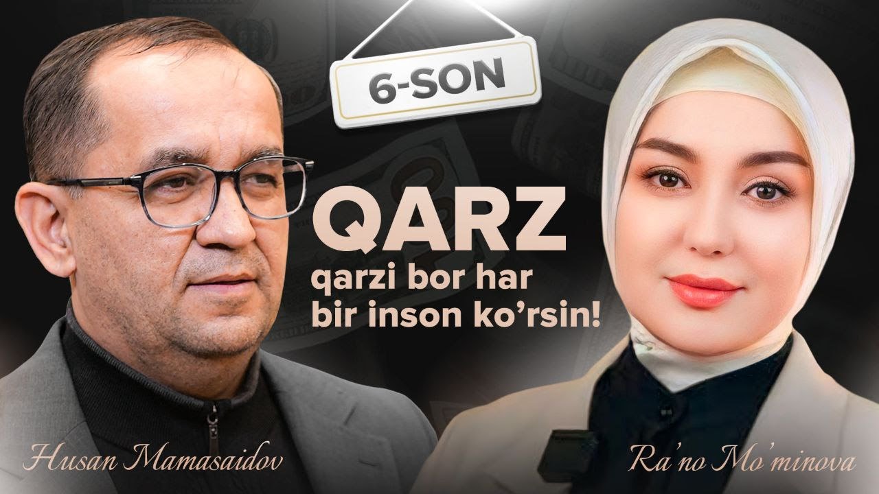 Vaqt qadri 6-son | Qarzi bor yoki qarz bergan har bir inson ko'rsin | Husan Mamasaidov