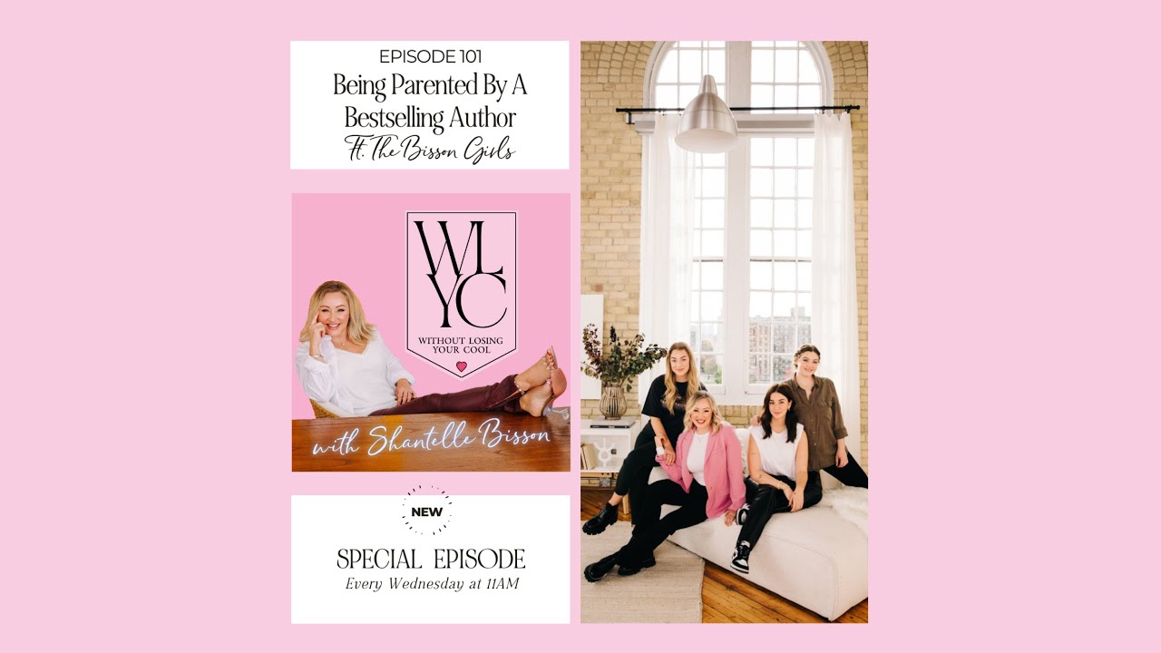 WLYC Episode 01 - Being Parented By A Bestselling Author ft. The Bisson Girls