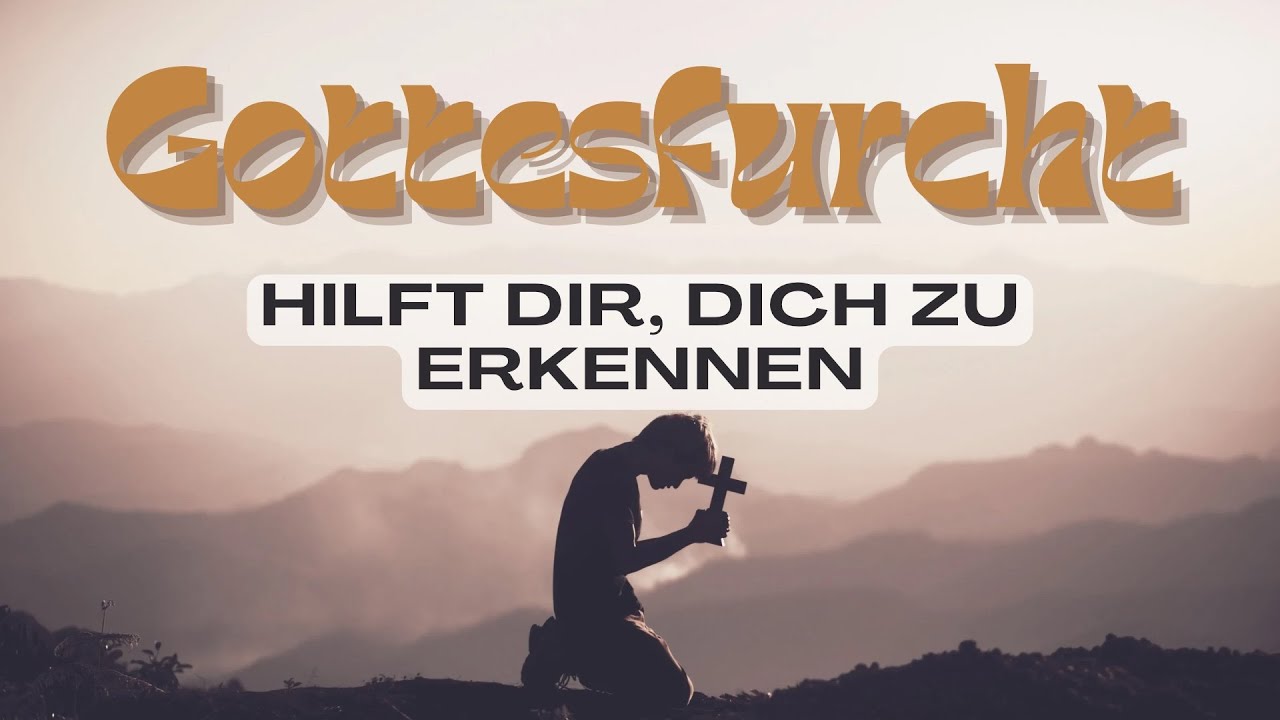 Gottesfurcht hilft dir, dich zu erkennen | Teil 3 | Ostergottesdienst 20.04.2025