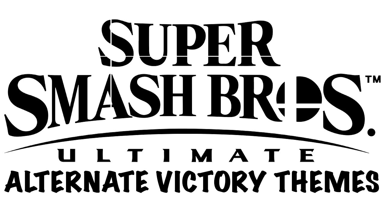 Alternative Unique Victory Themes - Super Smash Bros. Ultimate