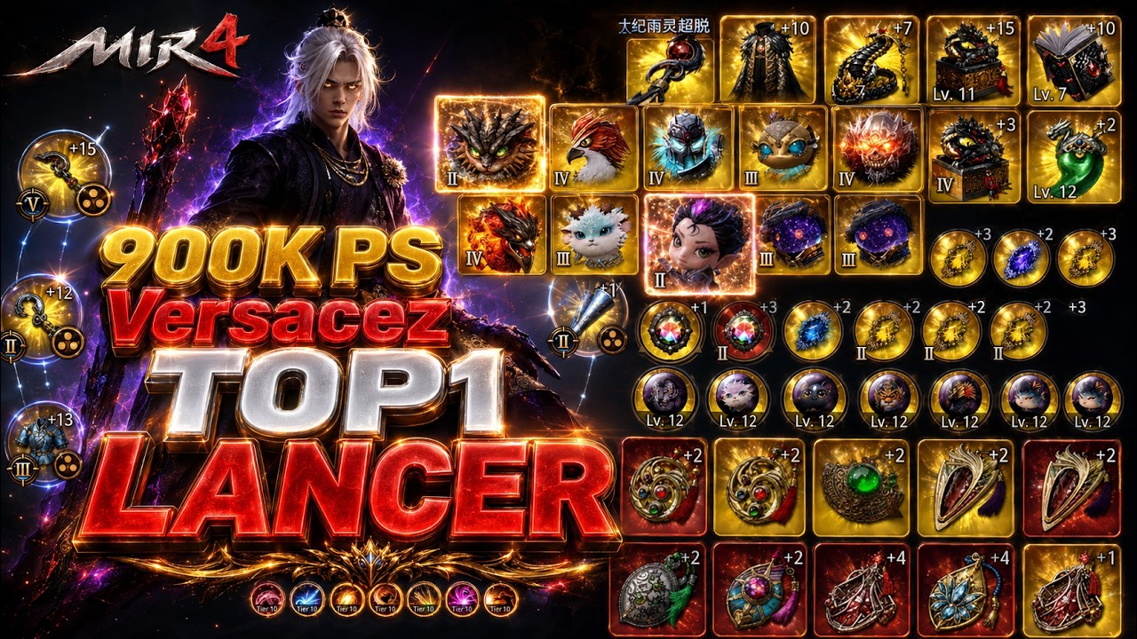 ТОП-1 в мире LANCER Versacez, снаряжение и сборка | наивысший PS 904K, PVP PS 882K | Mir4