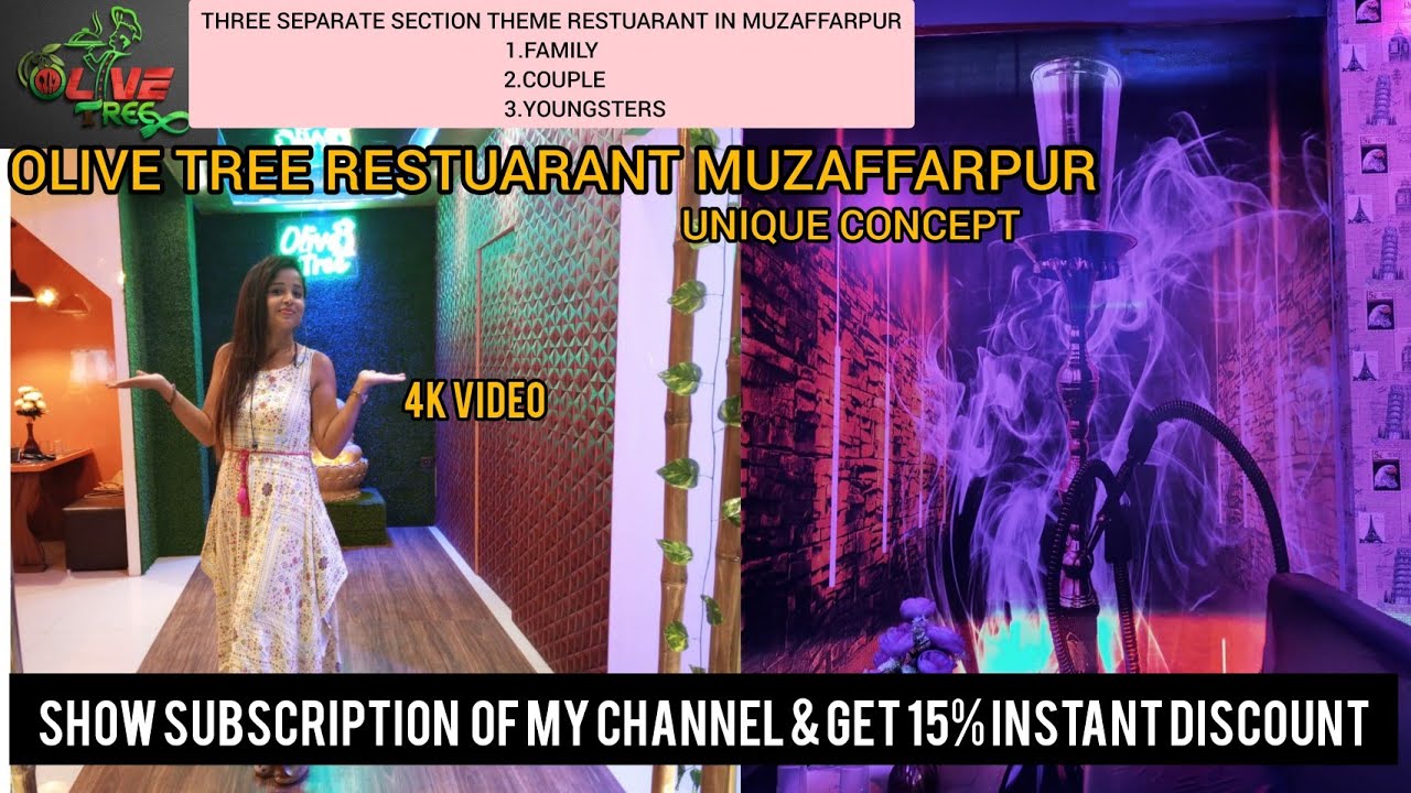 OLIVE TREE RESTAURANT TOUR  | RESTAURANT'S REVIEW OF MUZAFFARPUR
