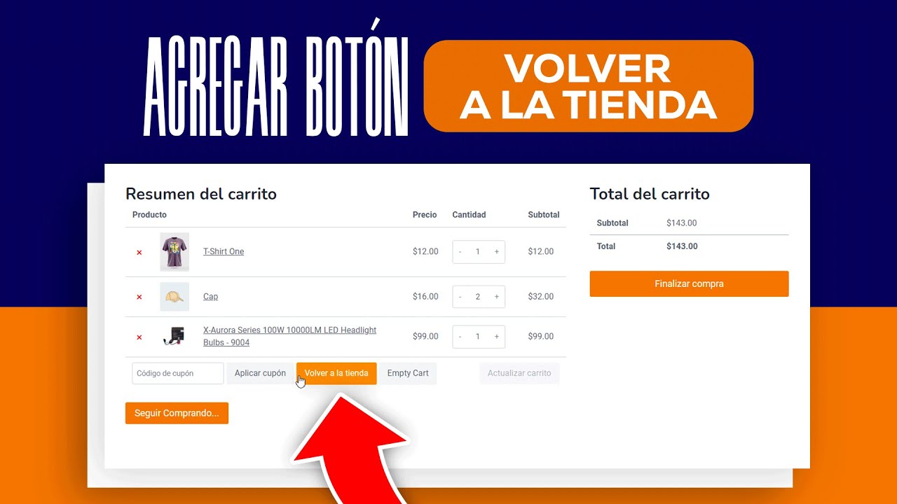 Agregar botón -Volver a la Tienda- en Mi Carrito | También muestro como agregar -Vaciar Carrito-