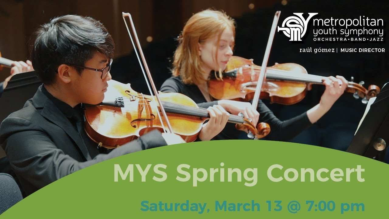 Metropolitan Youth Symphony Spring Concert