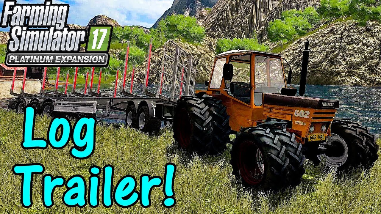 Let's Play FS17, Pacific Inlet Logging #7: Log Trailer!