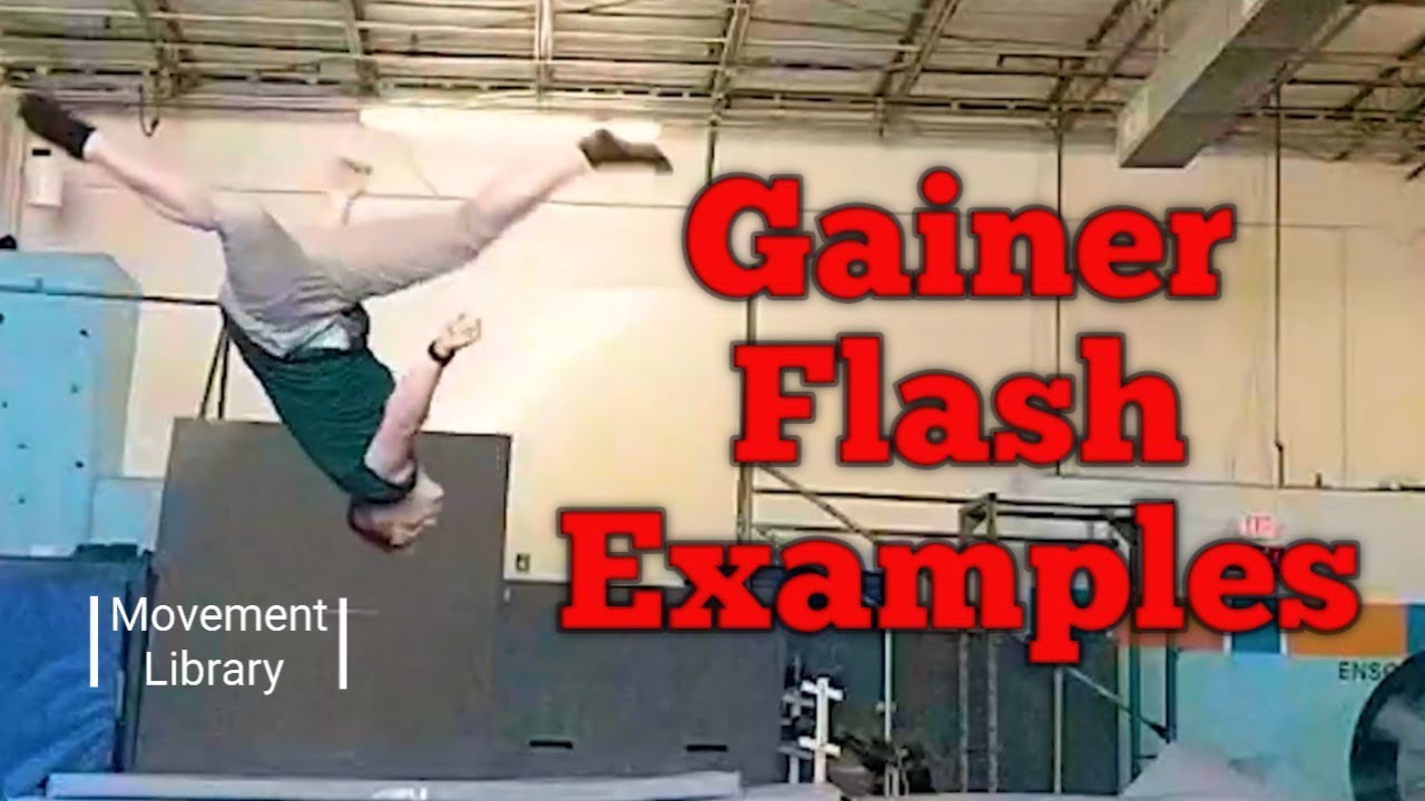 What is a Gainer Flash? Tricking examples
