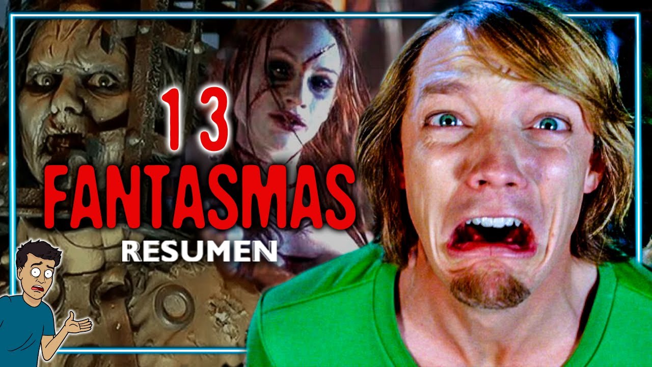 SHAGGY ERA CAZAFANTASMAS? | 13 Fantasmas