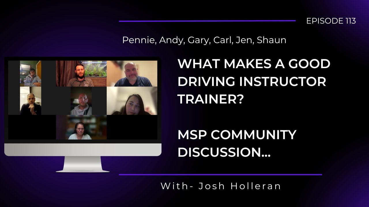 What Makes a Good Driving Instructor Trainer? MSP Community discuss...