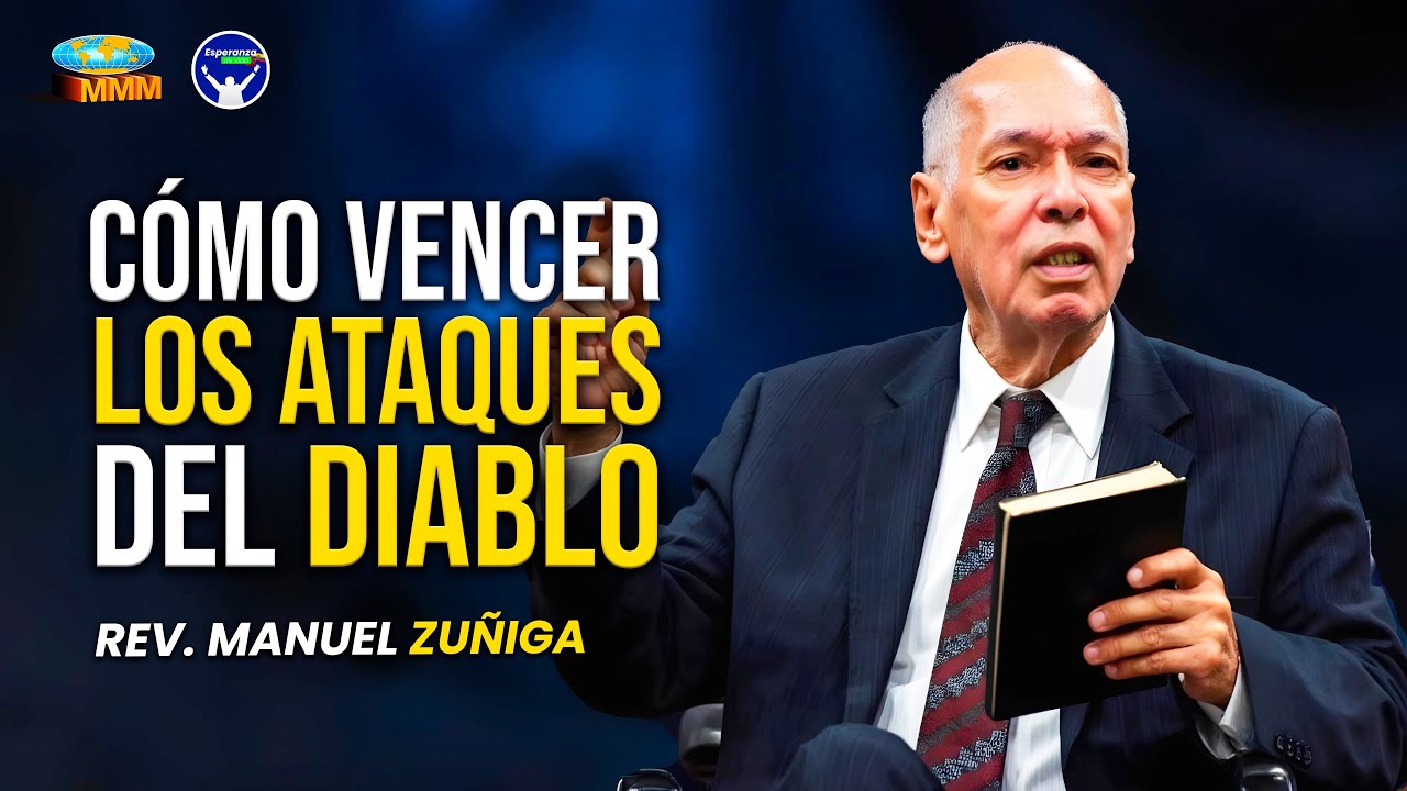 &iquest;C&oacute;mo VENCER Los Ataques del Diablo? | Rev Manuel Zu&ntilde;iga | Predicas 2025 MMM🔥📖