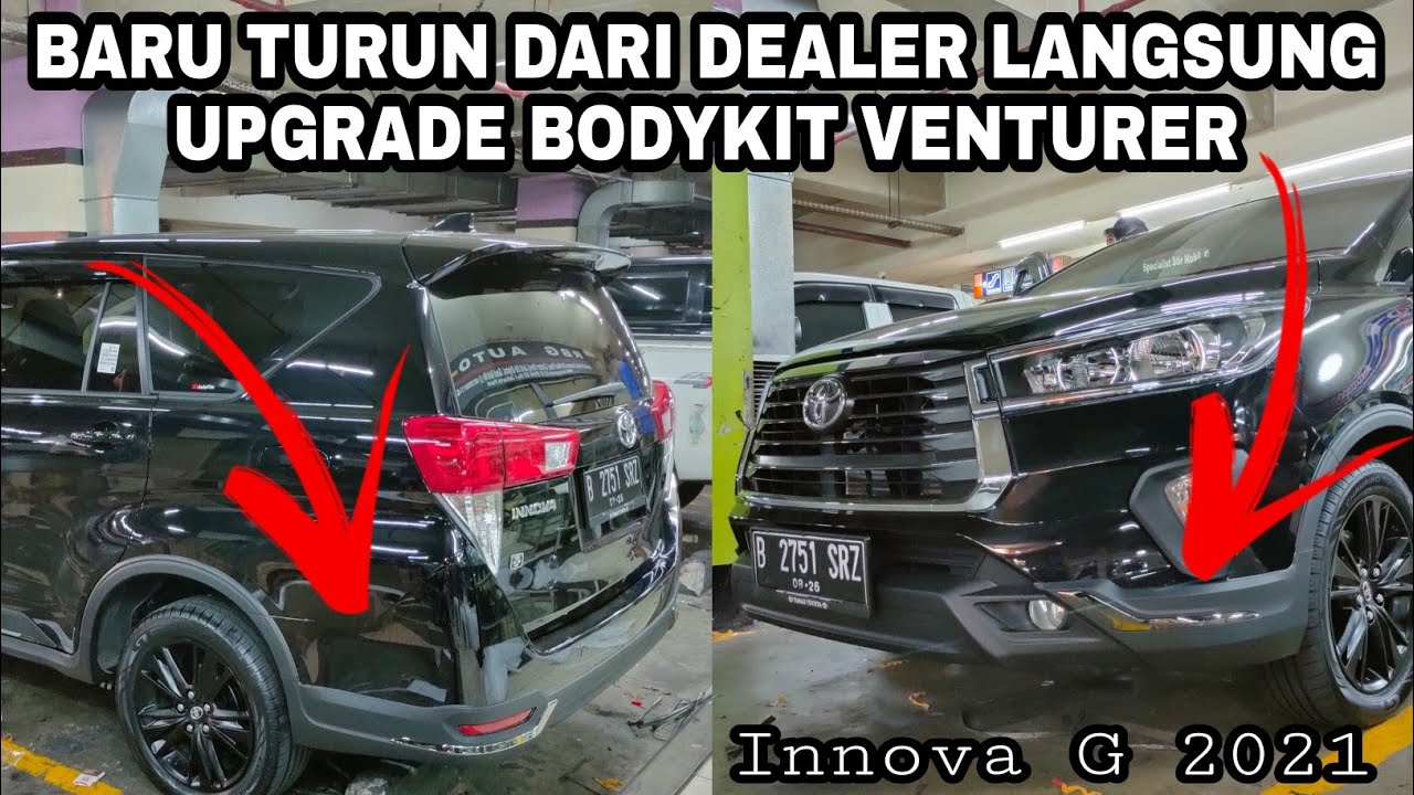 PEMASANGAN BODYKIT VENTURER ORIGINAL | Di Innova Type G 2021 | Part 1