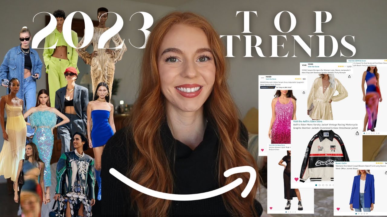 Top 2023 Fashion Trends and Where to Find Them on Amazon