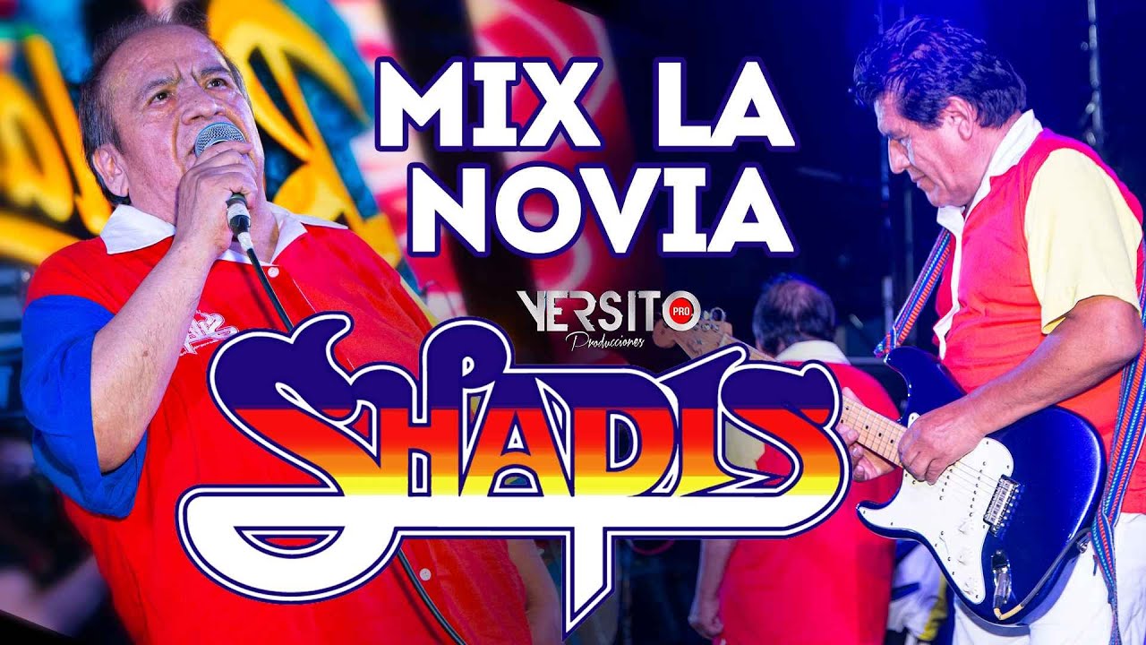 Los Shapis 2022 - Mix La Novia - Cervecita