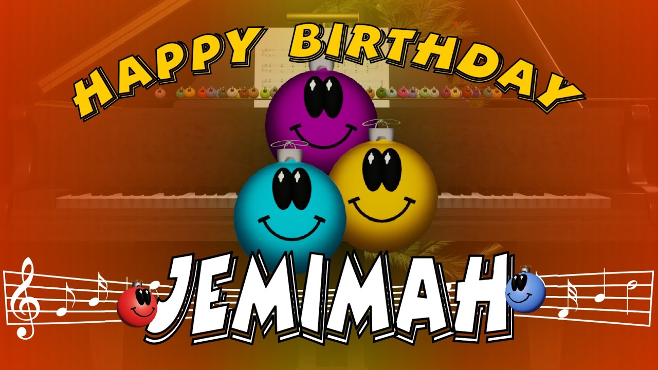 Happy Birthday JEMIMAH