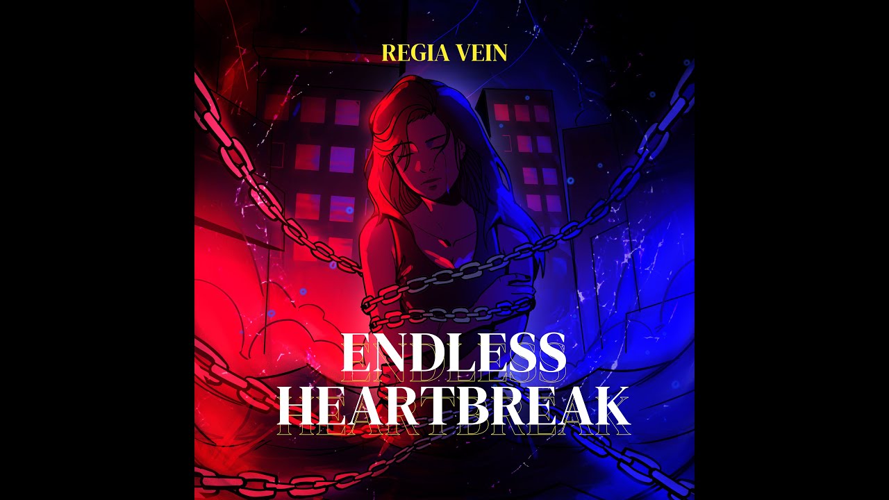 REGIA VEIN - ENDLESS HEARTBREAK [Official Music Video]