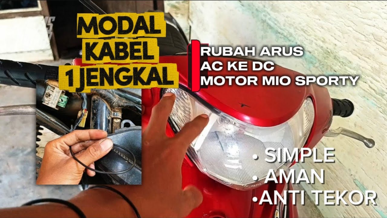 ANTI AKI TEKOR! Ini cara ubah arus AC ke DC motor mio sporty - cara pasang lampu LED mio sporty