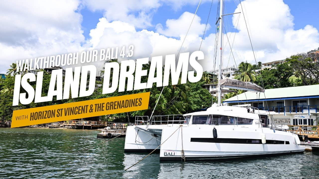 Tour our Bali 4.3 in the Grenadines with Horizon Yacht Charters! ⛵️