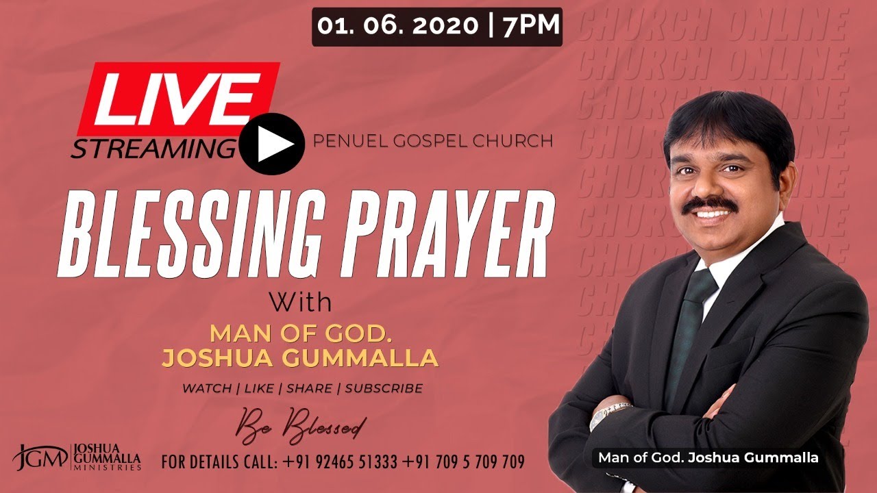 Blessing Prayer | Penuel Gospel Church | Joshua Gummalla Ministries