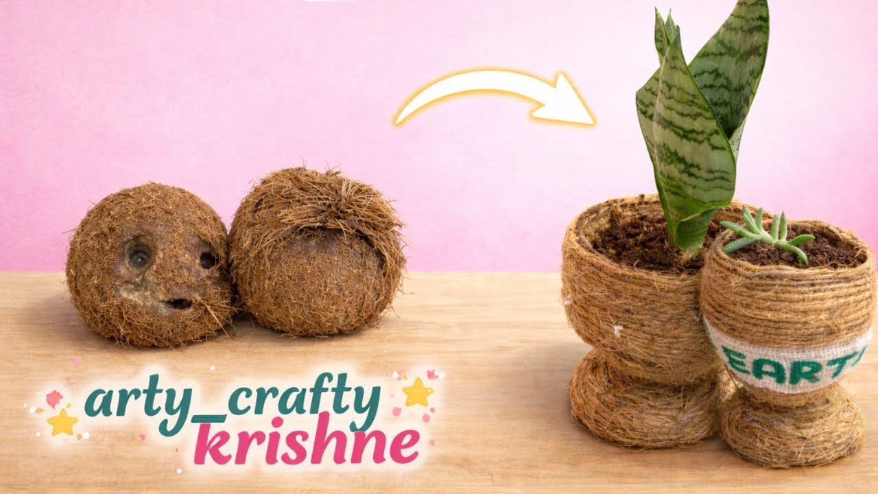 DIY BEAUTIFUL eco-friendly POTS FROM COCONUT SHELL || DO IT WITH ME ||