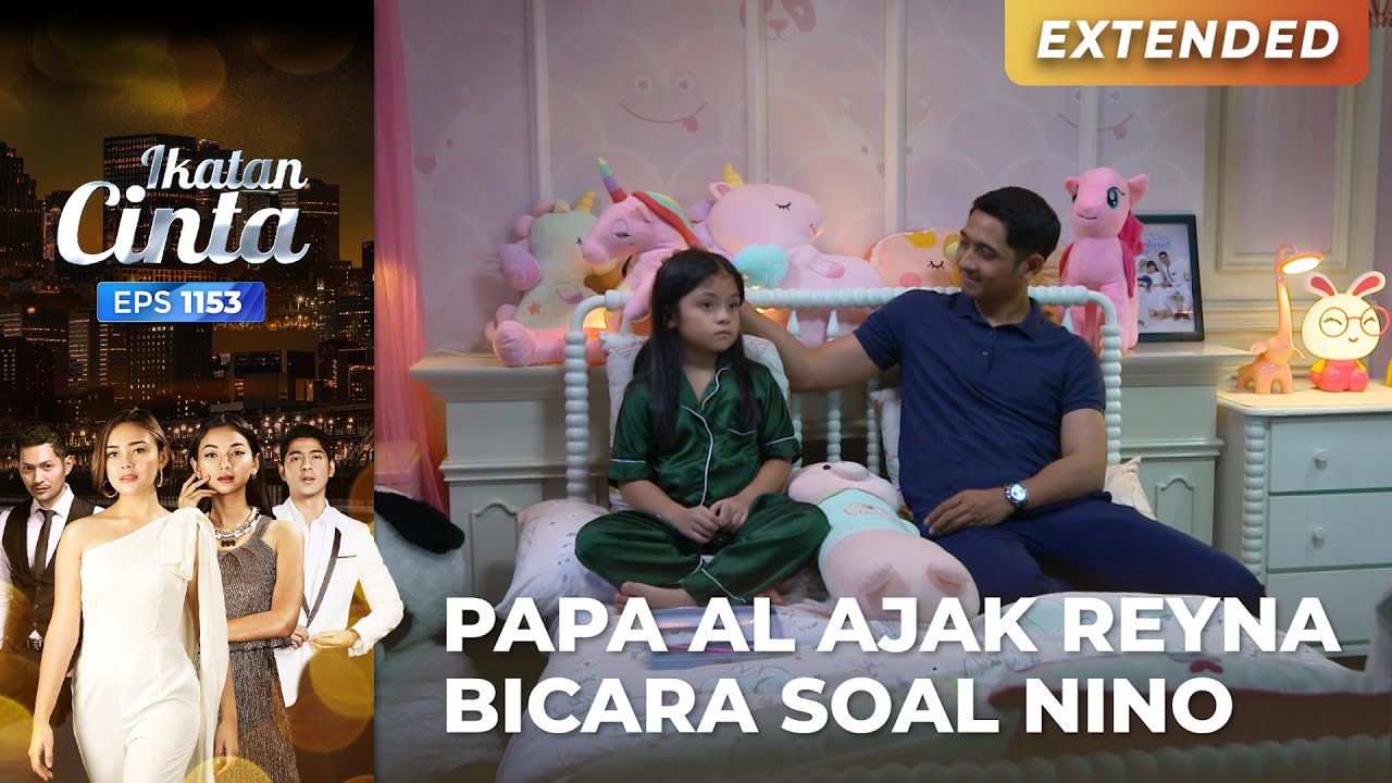ANAK BAIK!! Reyna Akhirnya Mau Pergi Sama Om Nino | IKATAN CINTA | EPS.1153 (2/4)