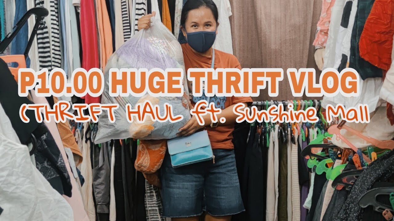 🌻Thrift Vlog: P10.00 Huge Ukay-Ukay Haul ft. Sunshine Mall 🦋||#thrifthaul #thrifting #ukayukay #ukay