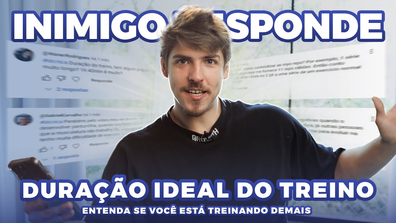 INIMIGO RESPONDE 🌱 - Natural, quanto deve durar seu treino? E + 🔥