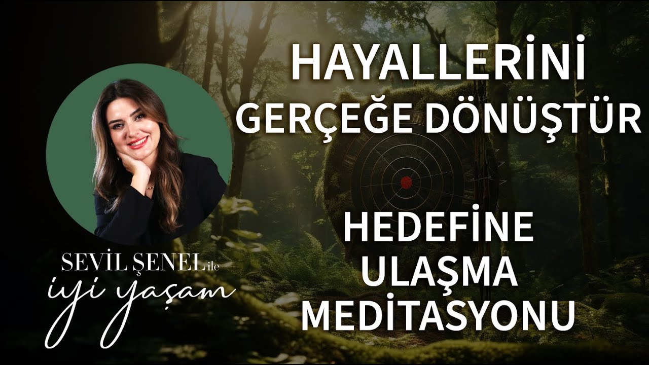 Başarı Ve Hedefe Ulaşma Meditasyonu