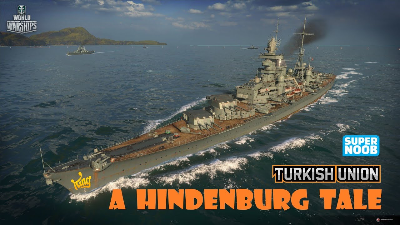 A Hindenburg Tale...:=))) SuperNoob WOWS