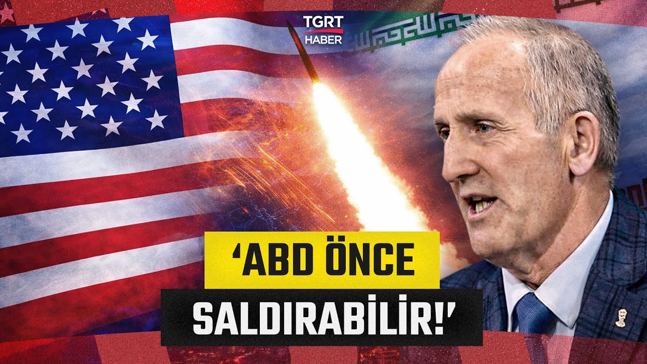 Ünal Atabay'dan Dikkat Çeken İran Krizi Yorumu! 'ABD'nin Önce Saldıracağı Anlaşılıyor!'