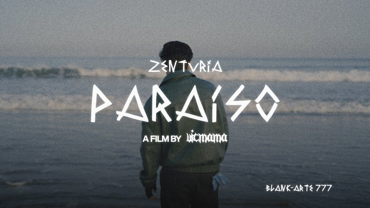 ZENTURIA - Paraíso (Video Oficial)
