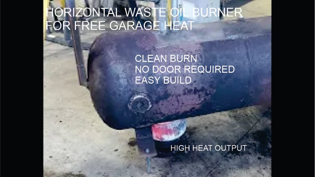 NEW DESIGN BUILD ON HORIZONTAL WASTE OIL BURNER HEATER