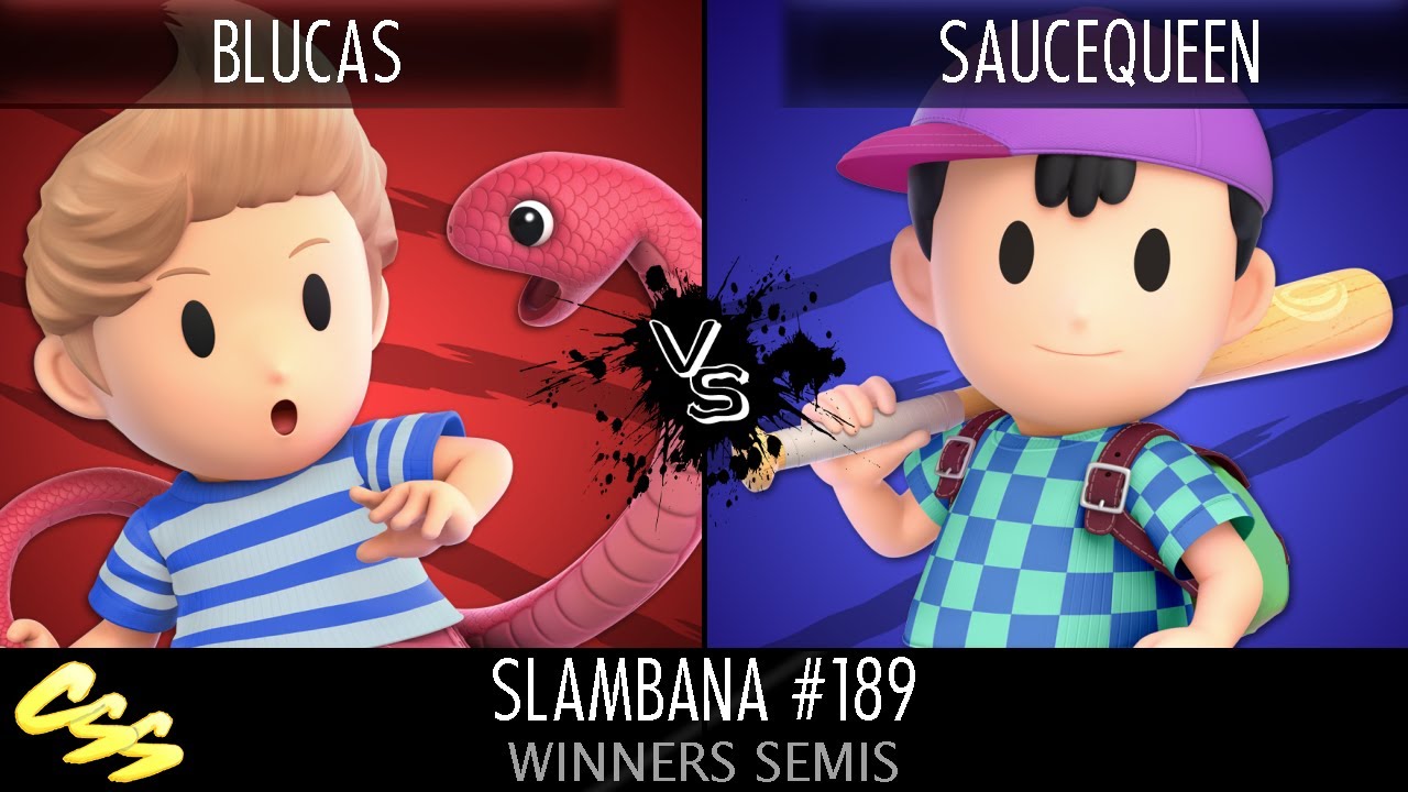 [Slambana #189] Winners Semis: Blucas (Lucas) vs SauceQueen (Ness)