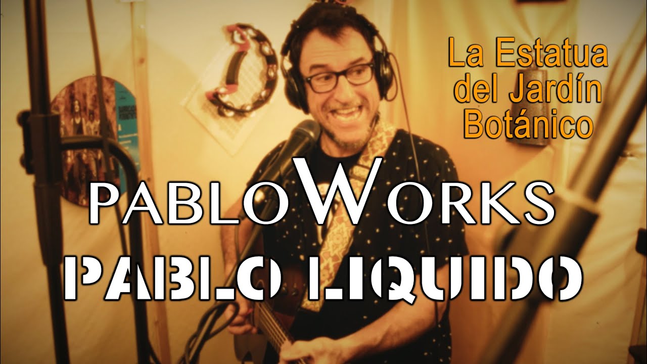 Pablo Works & Pablo Líquido - La Estatua del Jardín Botánico (Percústico live session)