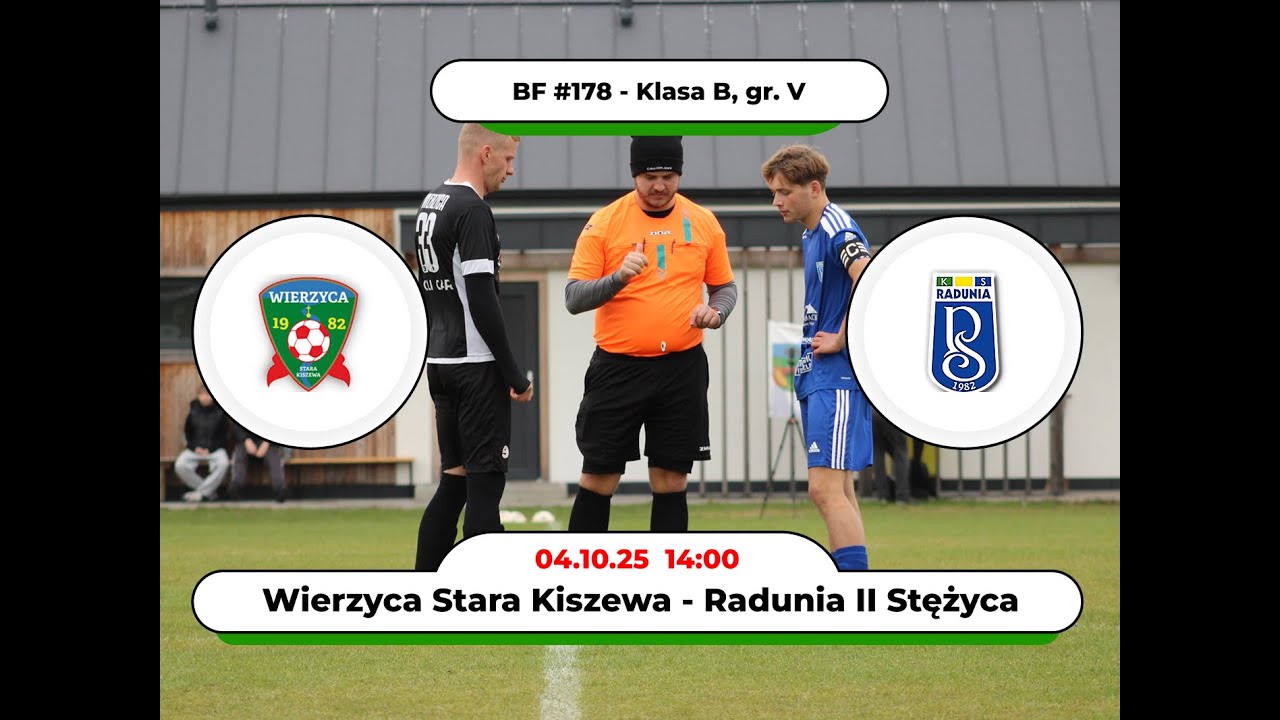 BartoFootball#178 - Wierzyca Stara Kiszewa - Radunia II Stężyca