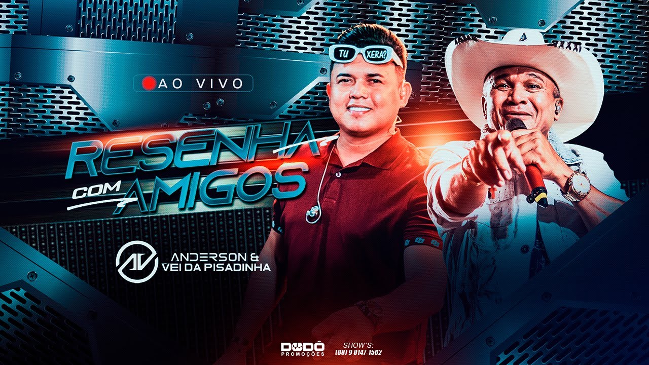 CD Resenha com Amigos - Anderson e o vei da PIsadinha - Setembro 2025