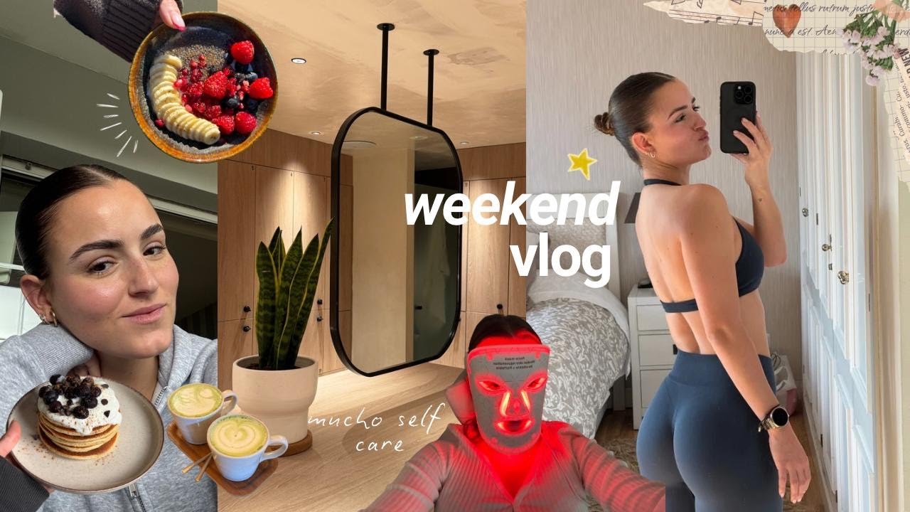 VLOG | un fin de semana de mucho self care...