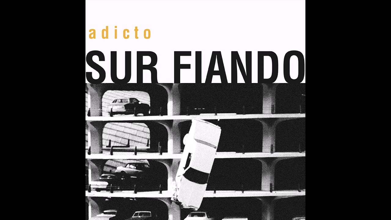 ADICTO - SUR FIANDO