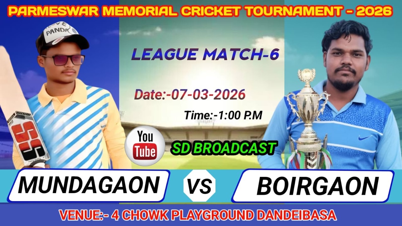 🛑LEAGUE MATCH-6🏏MUNDAGAON vs BOIRGAON🏏PARAMESWAR MEMORIAL CRICKET TOURNAMENT-2026